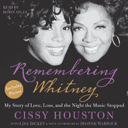 Remembering Whitney: My Story of Love, Loss, and the Night the Music Stopped