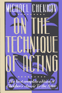 On the Technique of Acting