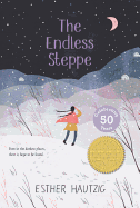 The Endless Steppe: Growing Up in Siberia