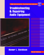Troubleshooting and Repairing Audio Equipment