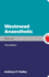 Westmead Anaesthetic Manual
