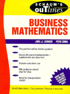 Schaum's Outline of Theory and Problems of Business Mathematics: Theory and Problems