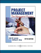 Project Management: The managerial process: Canadian Edition