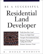 Be a Successful Residential Land Developer