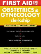 First Aid for the Obstetrics & Gynecology Clerkship