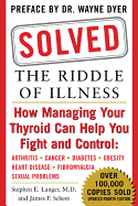 Solved!the Riddle of Illness