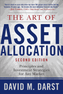 The Art of Asset Allocation: Principles and Investment Strategies for Any Market