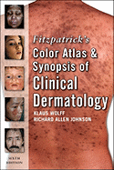 Fitzpatrick's Color Atlas and Synopsis of Clinical Dermatology