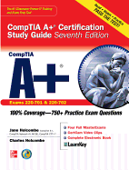 Comptia A+ Certification Study Guide (Exams 220-701 & 220-702)