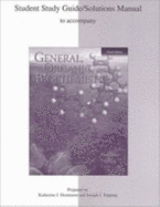 General, Organic, and Biochemistry: Student Study Guide/Solutions Manual