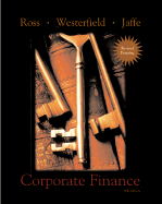 Corporate Finance 2nd Revised Printing + Standard & Poor's Educational Version of Market Insight + Ethics in Finance Powerweb
