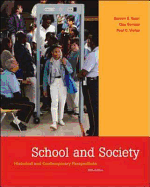 School and Society: Historical and Contemporary Perspectives with Powerweb and Timeline