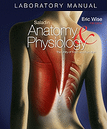 Laboratory Manual Anatomy & Physiology: The Unity of Form and Function