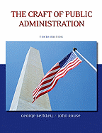 The Craft of Public Administration