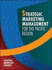 Strategic Marketing Management for the Pacific Region
