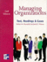 Managing Organizations: Text, Reading, and Cases