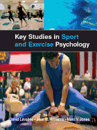 Key Studies in Sport and Exercise Psychology