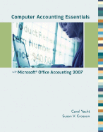 Computer Accounting Essentials with Microsoft Office Accounting 2007
