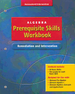 Algebra Prerequisite Skills Workbook: Remediation and Intervention