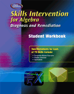 Skills Intervention for Algebra Student Workbook: Diagnosis and Remediation