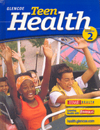 Glencoe Teen Health Course 2