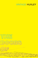 The Doors of Perception. Aldous Huxley