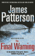 Maximum Ride: The Final Warning