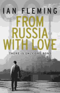 From Russia with Love: James Bond 007