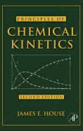 Principles of Chemical Kinetics