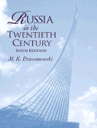 Russia in the Twentieth Century
