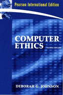 Computer Ethics: International Edition