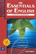 The Essentials of English: A Writer's Handbook (with APA Style)