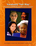 Vocabulary Their Way: Word Study with Middle and Secondary Students