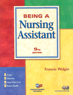 Being a Nursing Assistant