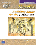 NorthStar: Building Skills for the TOEFL iBT, High Intermediate
