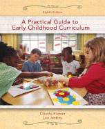 A Practical Guide to Early Childhood Curriculum
