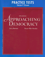 Approaching Democracy: Practice Tests