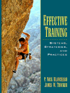 Effective Training: Systems, Strategies, and Practices