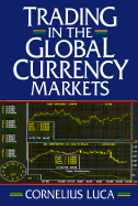 Trading in the Global Currency Markets