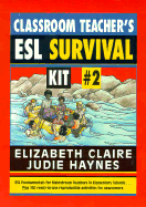 Classroom Teachers ESL Survival Kit 2