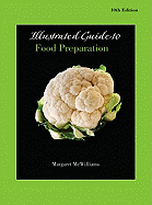 Illustrated Guide to Food Preparation