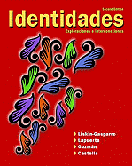 Myspanishlab with E-Book Student Access Code Card for Identidades: Exploraciones E Interconexiones