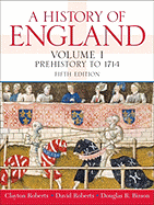 A History of England, Volume I: Prehistory to 1714