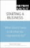 The Truth about Starting a Business