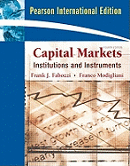 Capital Markets: Institutions and Instruments