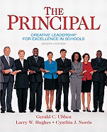 The Principal: Creative Leadership for Excellence in Schools