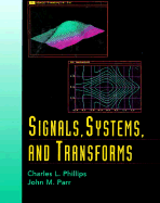 Signals, Systems, and Transforms