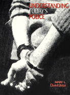 Understanding Today's Police