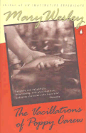 The Vacillations of Poppy Carew