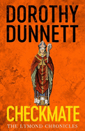 Checkmate: The Lymond Chronicles